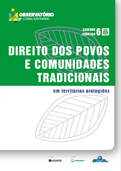 Direito dos povos e comunidades tradicionais em territórios protegidos