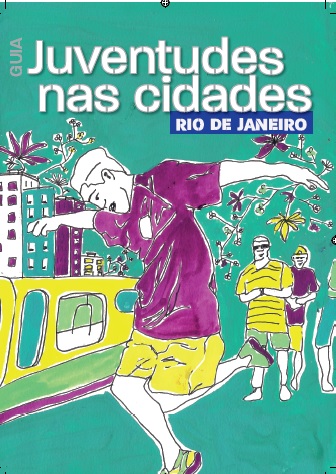 Guia Juventudes nas cidades: Rio de Janeiro
