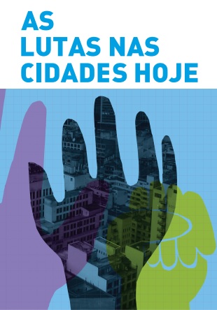As lutas nas cidades hoje