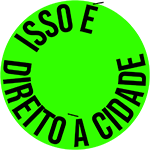 Isso é direito a cidade