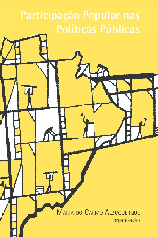 Participação popular em políticas públicas: espaço de construção da democracia brasileira
